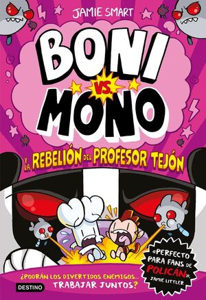 BONI VS MONO 5 Y LA REBELIÓN DEL PROFESOR TEJÓN