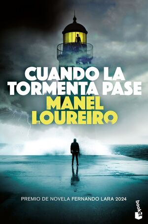 CUANDO LA TORMENTA PASE (PREMIO FERNANDO LARA 2024)