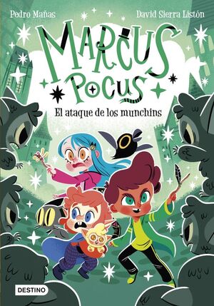 MARCUS POCUS 7 EL ATAQUE DE LOS MUNCHINS