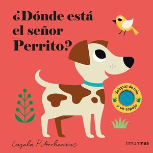 DÓNDE ESTÁ EL SEÑOR PERRITO