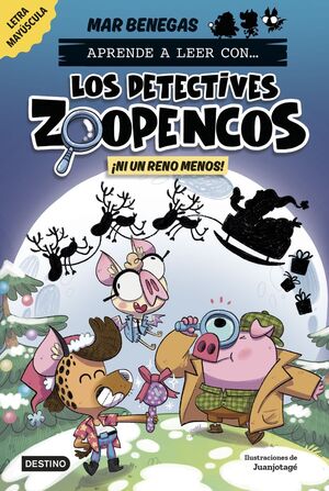 LOS DETECTIVES ZOOPENCOS 9 NI UN RENO MENOS