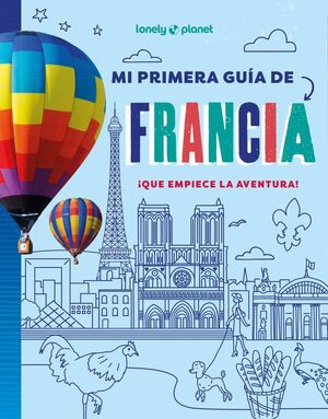 MI PRIMERA GUÍA DE FRANCIA LONELY PLANET