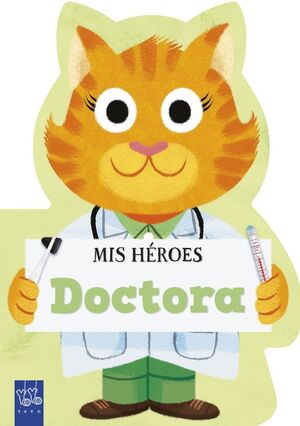 DOCTORA MIS HÉROES