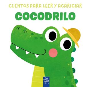 COCODRILO CUENTOS PARA LEER Y ACARICIAR
