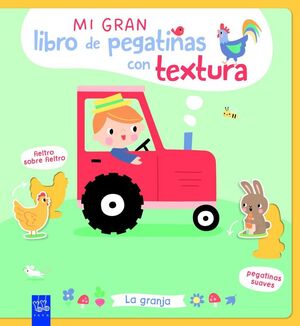 MI GRAN LIBRO DE PEGATINAS CON TEXTURA LA GRANJA