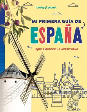 MI PRIMERA GUÍA DE ESPAÑA LONELY PLANET