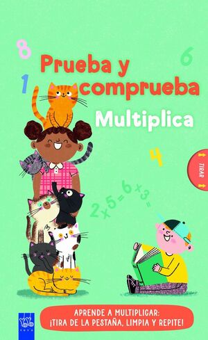 PRUEBA Y COMPRUEBA MULTIPLICA
