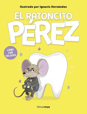 EL RATONCITO PÉREZ