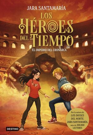 LOS HÉROES DEL TIEMPO 3 EL IMPERIO DEL CRONARCA