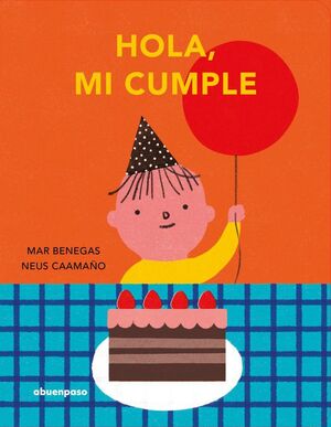 HOLA MI CUMPLE