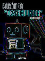 ROBÓTICA DESENCHUFADA