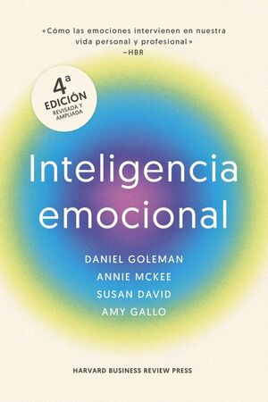 INTELIGENCIA EMOCIONAL. 4ª EDICIÓN AMPLIADA