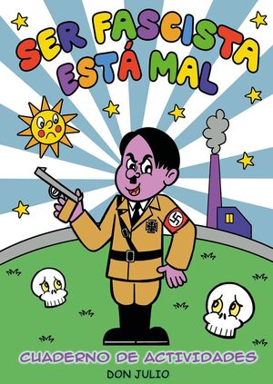 SER FASCISTA ESTÁ MAL GLAMUROUS EDITION LIBRO DE COLOREAR