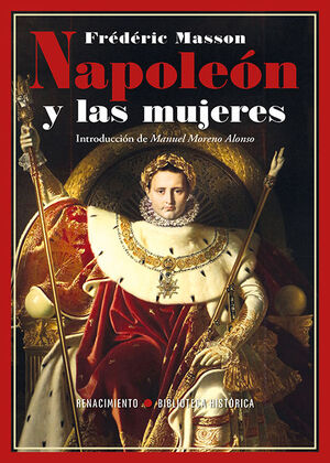 NAPOLEON Y LAS MUJERES