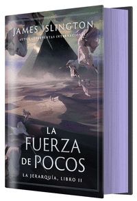 LA FUERZA DE POCOS LA JERARQUÍA LIBRO II