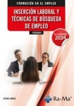 (FCOO01) INSERCIÓN LABORAL Y TÉCNICAS DE BÚSQUEDA DE EMPLEO. ACTUALIZADO 2024