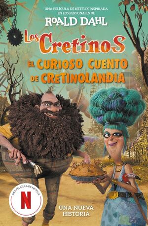 LOS CRETINOS EL CURIOSO CUENTO DE CRETINOLANDIA