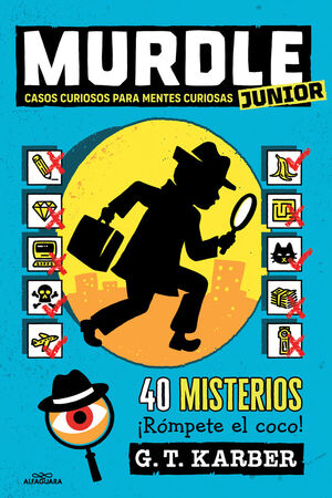 MURDLE JUNIOR CASOS CURIOSOS PARA MENTES CURIOSAS