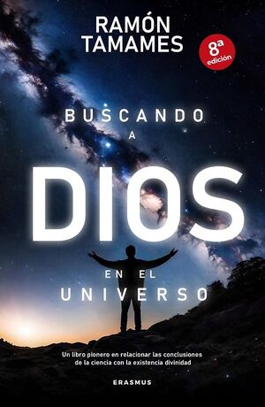 BUSCANDO A DIOS EN EL UNIVERSO