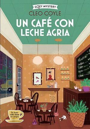 UN CAFÉ CON LECHE AGRIA