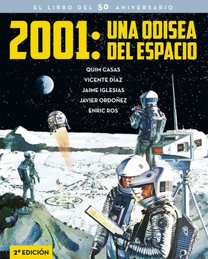 2001 UNA ODISEA DEL ESPACIO EL LIBRO DEL 50 ANIVERSARIO