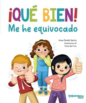 ¡QUÈ BIEN, ME HE EQUIVOCADO!