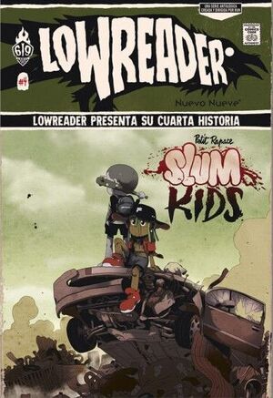 LOWREADER 4 SLUM KIDS
