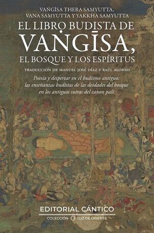 EL LIBRO BUDISTA DE VANGISA EL BOSQUE Y LOS ESPÍRITUS