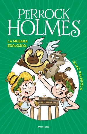 PERROCK HOLMES 21 LA MUSAKA EXPLOSIVA