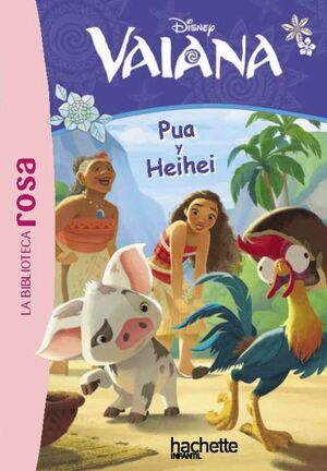 VAIANA 1 PÚA Y HEIHEI