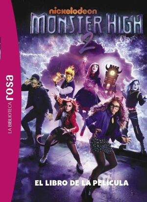 MONSTER HIGH 2 EL LIBRO DE LA PELÍCULA
