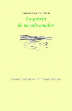 PUERTA DE UN SOLO NOMBRE, LA