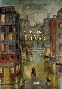 LA VIDA UNA HISTORIA DE CARLES CASAGEMAS Y PABLO PICASSO