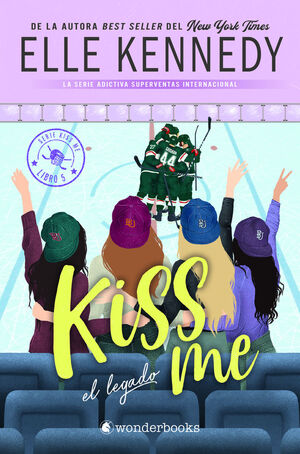 EL LEGADO #KISS ME 5