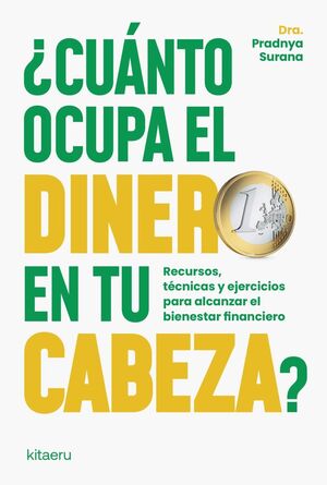 CUÁNTO OCUPA EL DINERO EN TU CABEZA