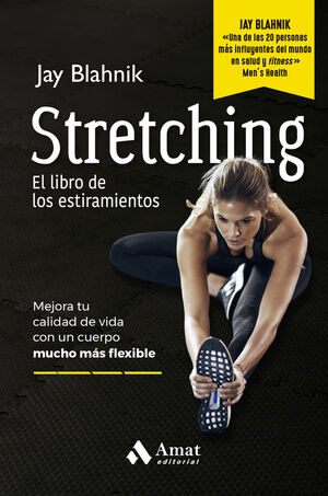 STRETCHING EL LIBRO DE LOS ESTIRAMIENTOS