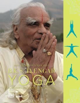 B.K.S. IYENGAR YOGA