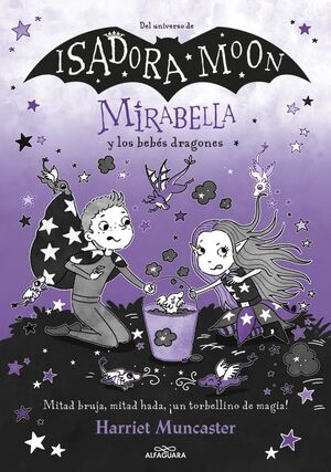 MIRABELLA 12 Y LOS BEBÉS DRAGONES