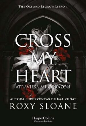 CROSS MY HEART ATRAVIESA MI CORAZÓN