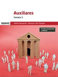 AUXILIARES ADMINISTRACIÓN GENERAL DEL ESTADO TEMARIO 3