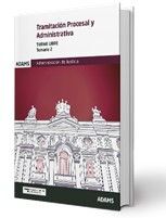 TEMARIO 2 TRAMITACIÓN PROCESAL Y ADMINISTRATIVA, TURNO LIBRE