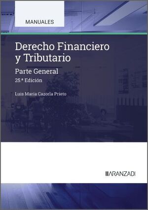 DERECHO FINANCIERO Y TRIBUTARIO