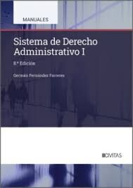 SISTEMA DE DERECHO ADMINISTRATIVO I 8 ED