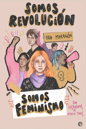 SOMOS REVOLUCIÓN SOMOS FEMINISMO