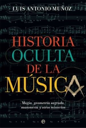 HISTORIA OCULTA DE LA MÚSICA