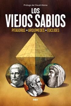 VIEJOS SABIOS, LOS