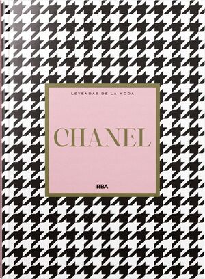 CHANEL LEYENDAS DE LA MODA