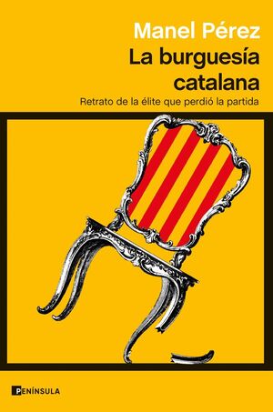 LA BURGUESIA CATALANA