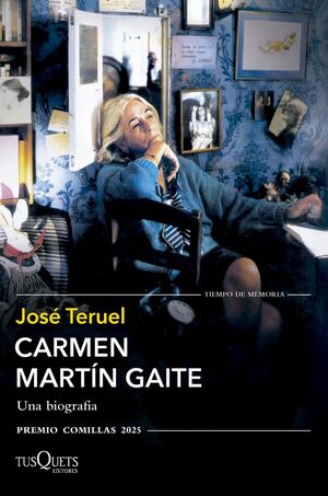 CARMEN MARTÍN GAITE UNA BIOGRAFÍA