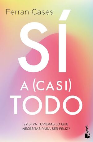 SÍ A CASI TODO